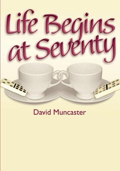 Life Begins at Seventy