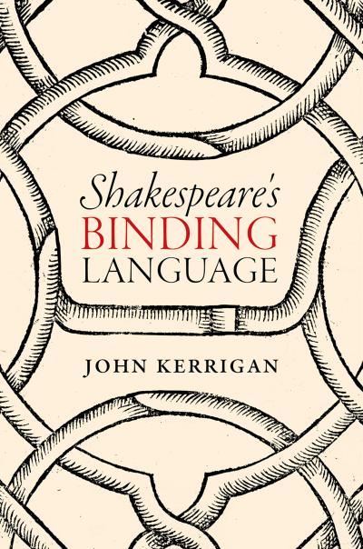 Shakespeare’s Binding Language