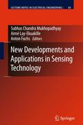 New Developments and Applications in Sensing Technology