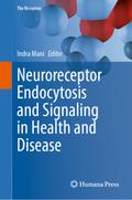 Neuroreceptor Endocytosis and Signaling in Health and Disease