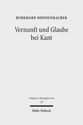Vernunft und Glaube bei Kant