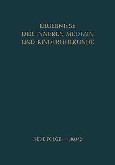 Ergebnisse der Inneren Medizin und Kinderheilkunde