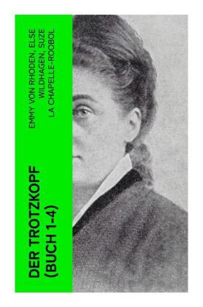 Der Trotzkopf (Buch 1-4)