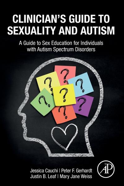 Clinician’s Guide to Sexuality and Autism