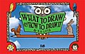 What to Draw and How to Draw It