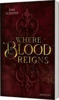 Where Blood Reigns