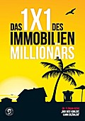 Das 1x1 des Immobilien Millionärs