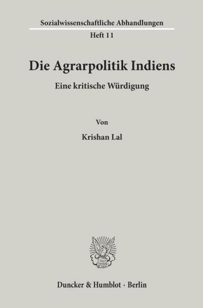 Die Agrarpolitik Indiens.