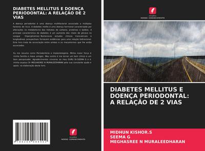 DIABETES MELLITUS E DOENÇA PERIODONTAL: A RELAÇÃO DE 2 VIAS