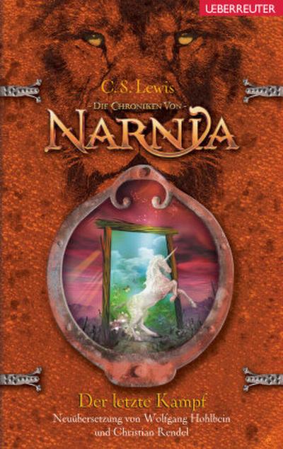 Die Chroniken von Narnia 7: Der letzte Kampf