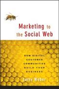 Marketing to the Social Web
