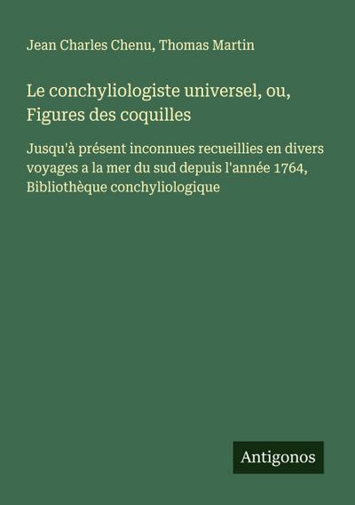 Le conchyliologiste universel, ou, Figures des coquilles