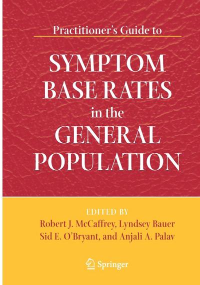 Practitioner’s Guide to Symptom Base Rates in the General Population