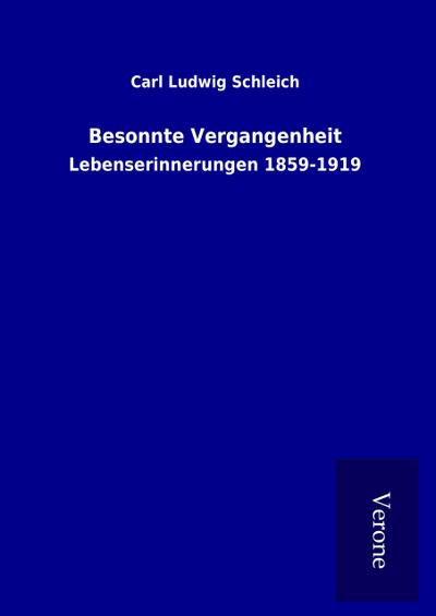 Besonnte Vergangenheit