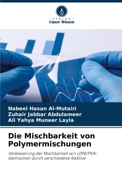 Die Mischbarkeit von Polymermischungen