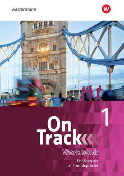 On Track - Ausgabe für Englisch als 2. Fremdsprache an Gymnasien