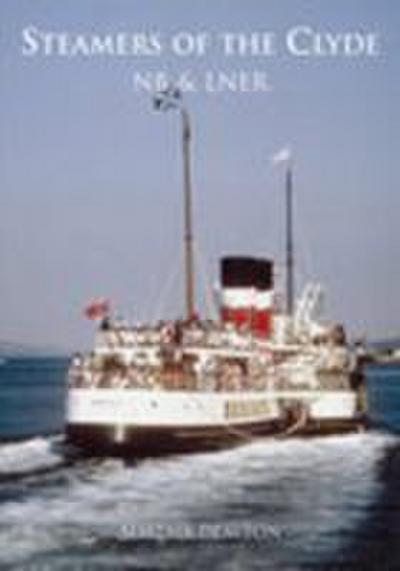 Steamers of the Clyde: NB and Lner