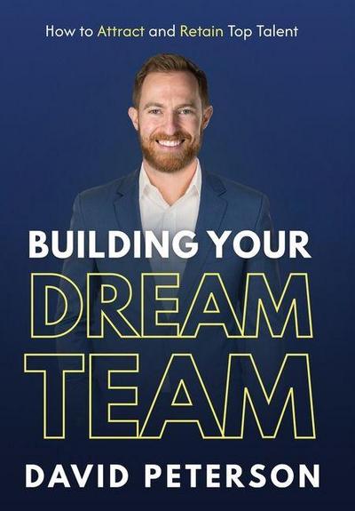 Building Your Dream Team
