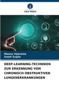 DEEP-LEARNING-TECHNIKEN ZUR ERKENNUNG VON CHRONISC