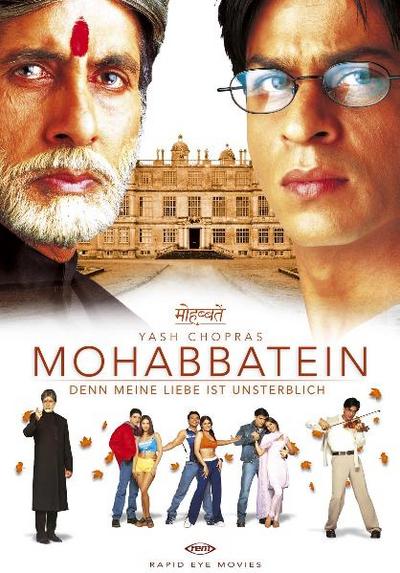 Mohabbatein, Denn meine Liebe ist unsterblich, 1 DVD, deutsche u. hindi Version