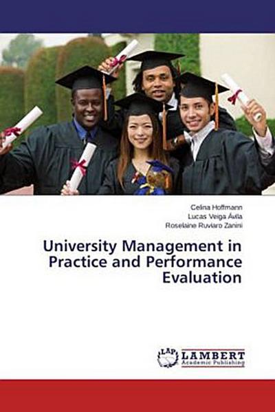 University Management in Practice and Performance Evaluation