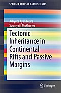 Tectonic Inheritance in Continental Rifts and Passive Margins