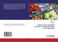 Post harvest handling practices of selected fruits