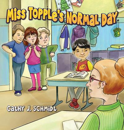 Miss Topple’s Normal Day