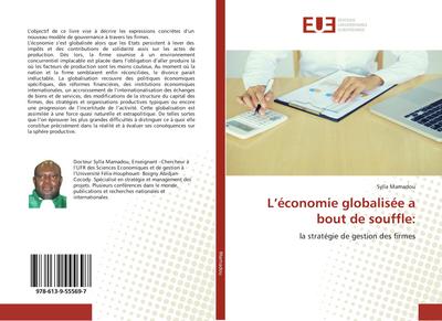 L’économie globalisée a bout de souffle:
