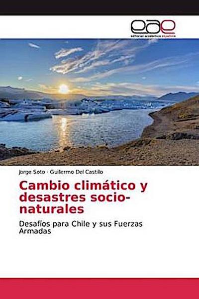 Cambio climático y desastres socio-naturales