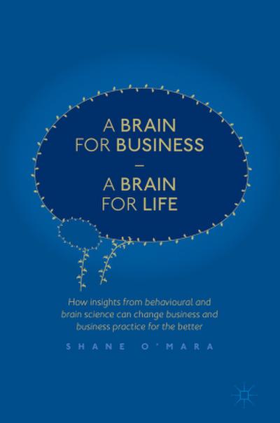 A Brain for Business - A Brain for Life