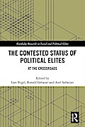 The Contested Status of Political Elites