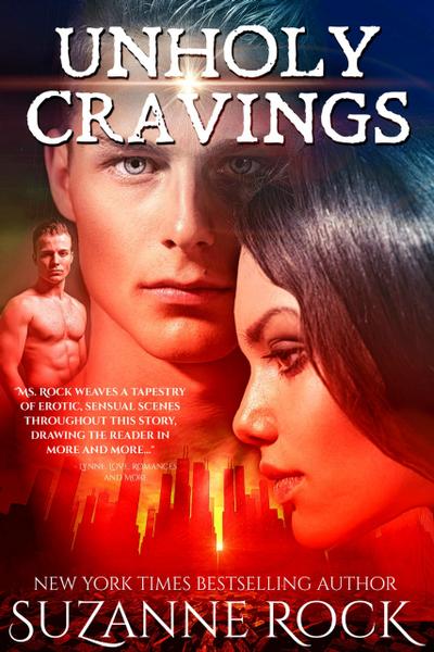 Unholy Cravings (Immortal Hungers, #2)