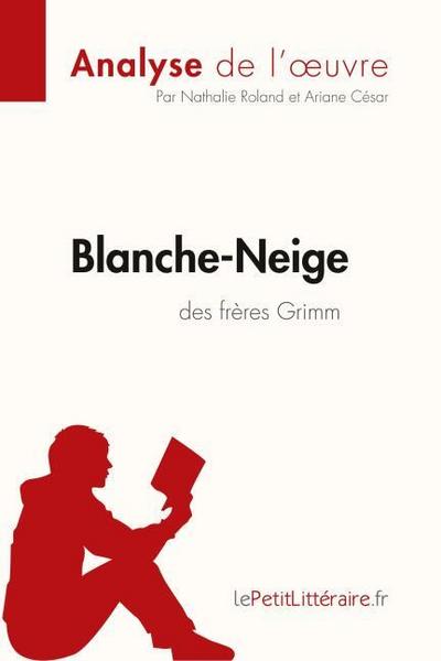 Blanche-Neige des frères Grimm (Analyse de l’¿uvre)