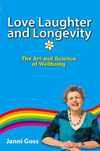 Love Laughter and Longevity