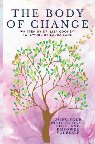 The Body of Change
