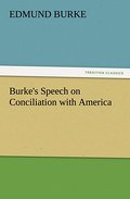 Burke’s Speech on Conciliation with America