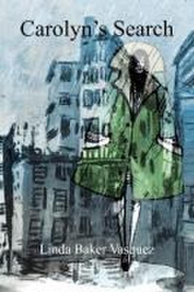 Carolyn’s Search