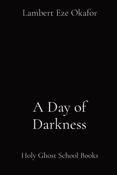 A Day of Darkness