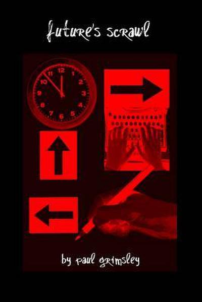 future’s scrawl