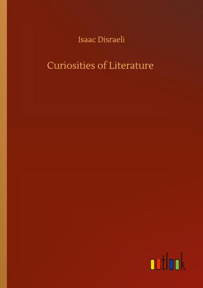 Curiosities of Literature