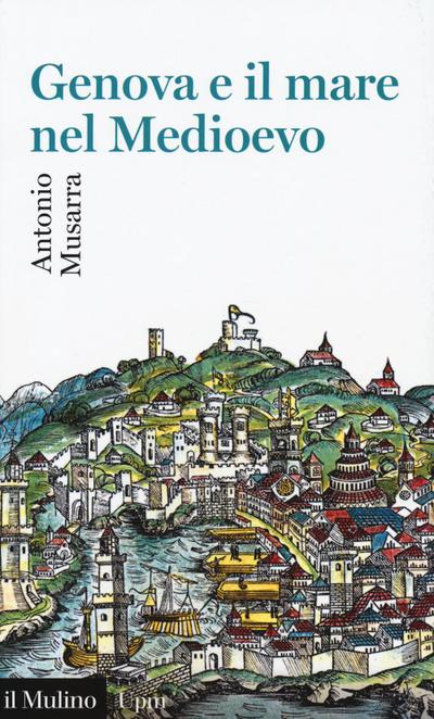 Genova e il mare nel Medioevo
