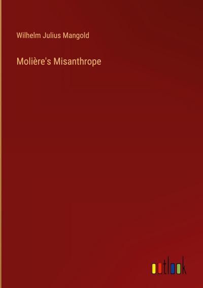 Molière’s Misanthrope