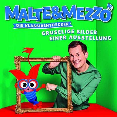 Malte & Mezzo-Gruselige Bilder Einer Ausstellung