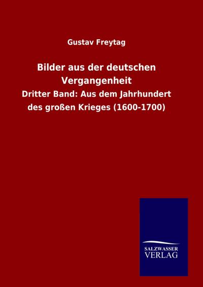 Bilder aus der deutschen Vergangenheit