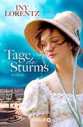 Tage des Sturms von Iny Lorentz | Ebook