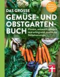 Das große Gemüse- und Obstgartenbuch
