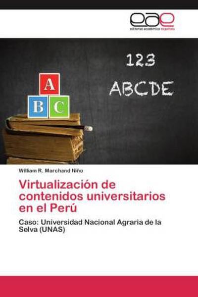 Virtualización de contenidos universitarios en el Perú