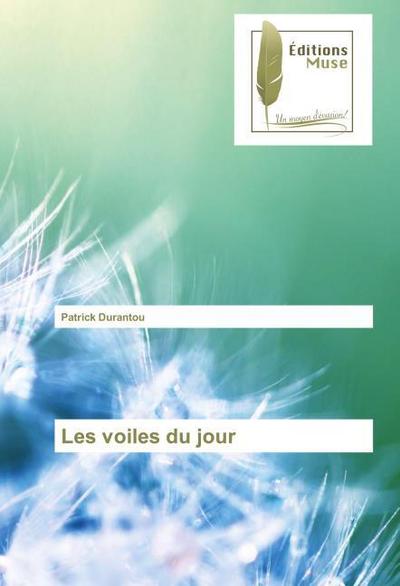 Les voiles du jour