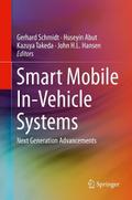 Smart Mobile In-Vehicle Systems